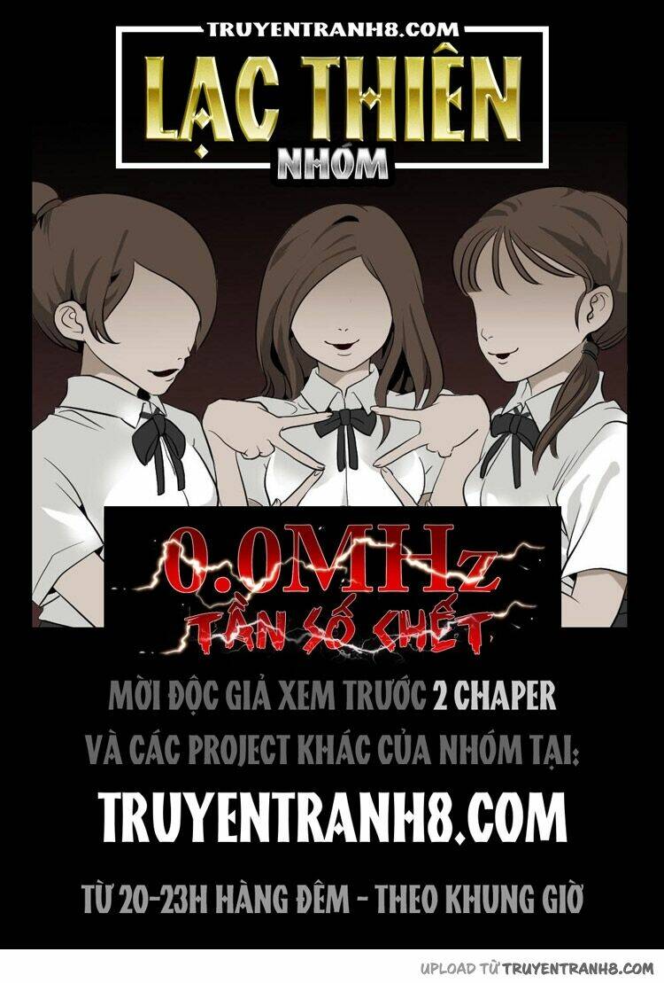 0.0 Mhz - Tần Số Chết Chapter 32 - Trang 2