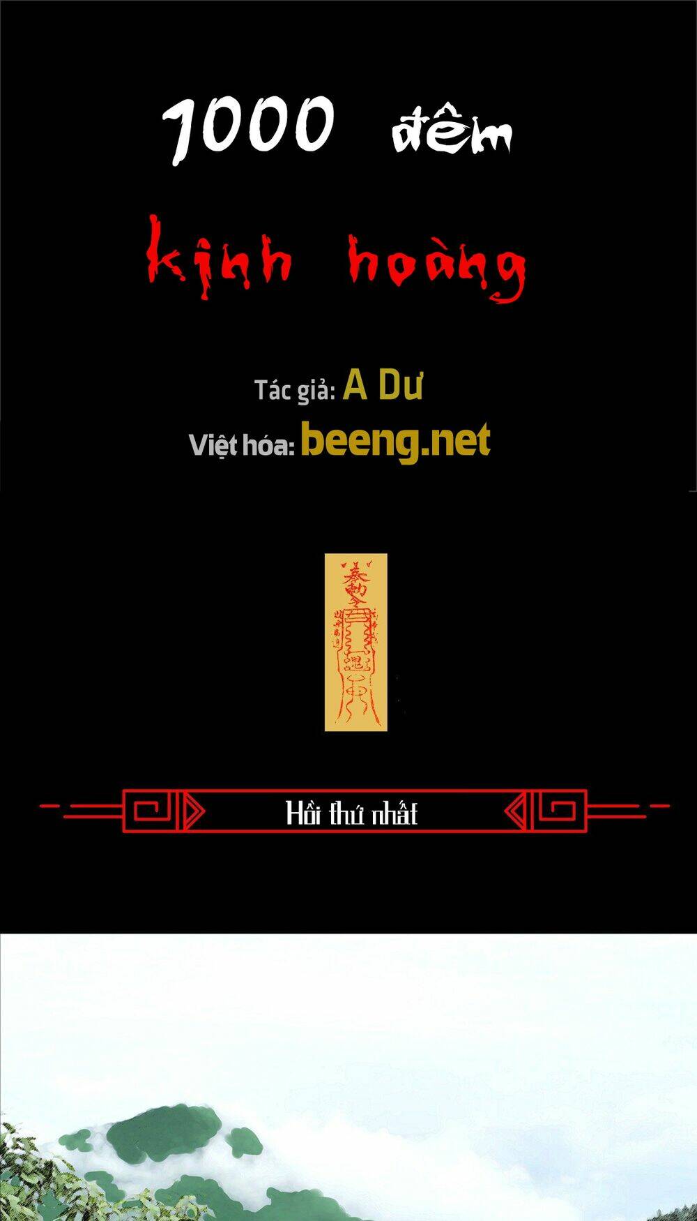 1000 Đêm Kinh Hoàng Chapter 1 - Next Chapter 2