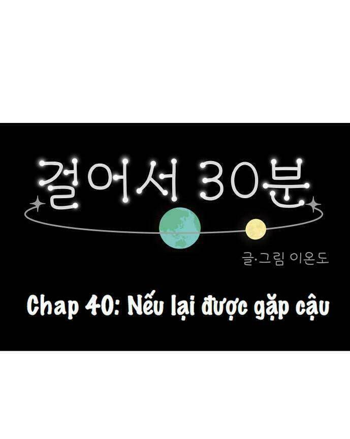 30 phút bước đi bên em chương 40 - Trang 2