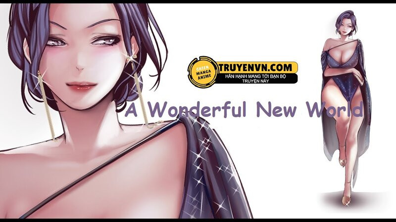 a wonderful new world - tân thế giới mới chương 85 - Next chương 86