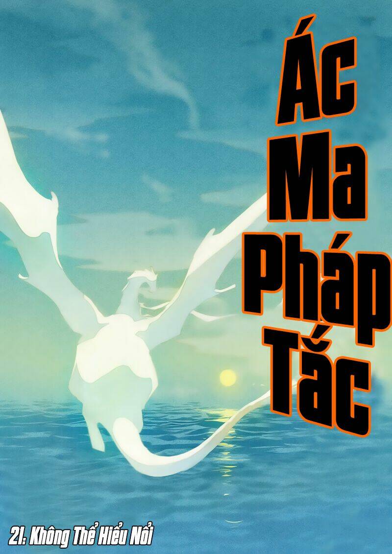 Ác Ma Pháp Tắc Chapter 21 - Next Chapter 22