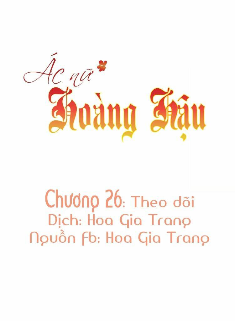 ác nữ hoàng hậu chapter 26 - Trang 2