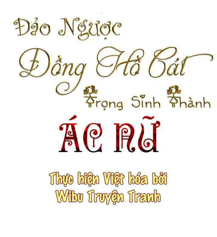 ác nữ phản diện đảo ngược đồng hồ cát chapter 15 - Trang 2