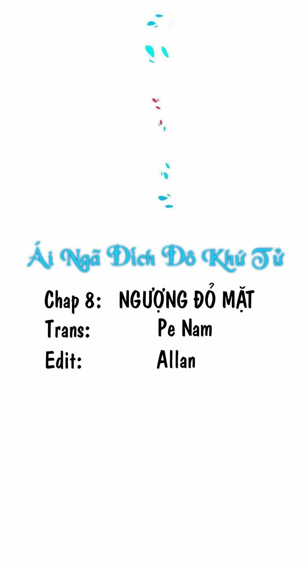 ái ngã đích đô khứ tử chương 8 - Trang 2