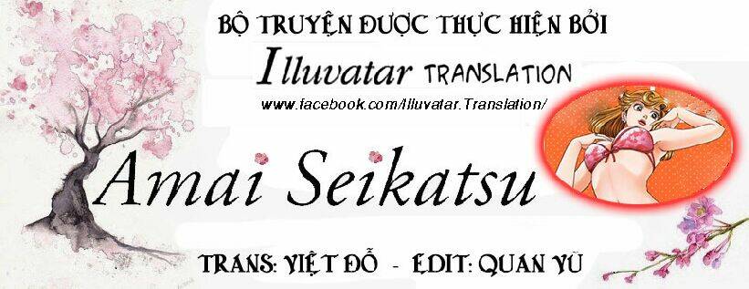 amai seikatsu - cuộc sống tươi đẹp Chapter 12 - Trang 2