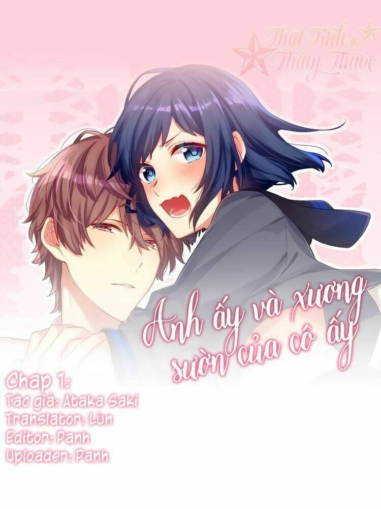 anh ấy và xương sườn của cô ấy chapter 1 - Trang 2