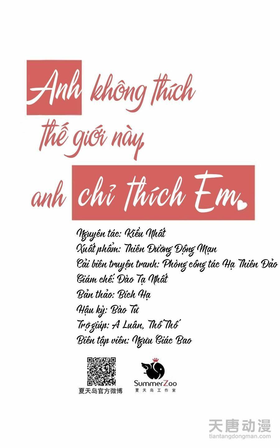 Anh Không Thích Thế Giới Này, Anh Chỉ Thích Em Chapter 2 - Trang 2