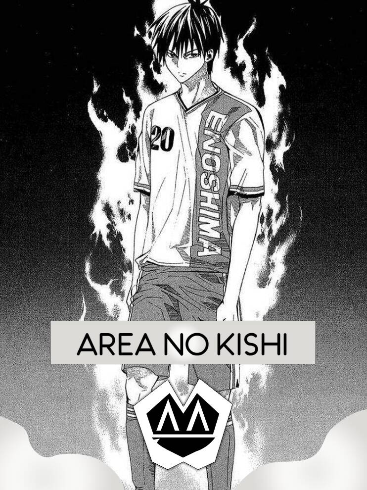 Area No Kishi Chapter 178 - Next Chapter 179