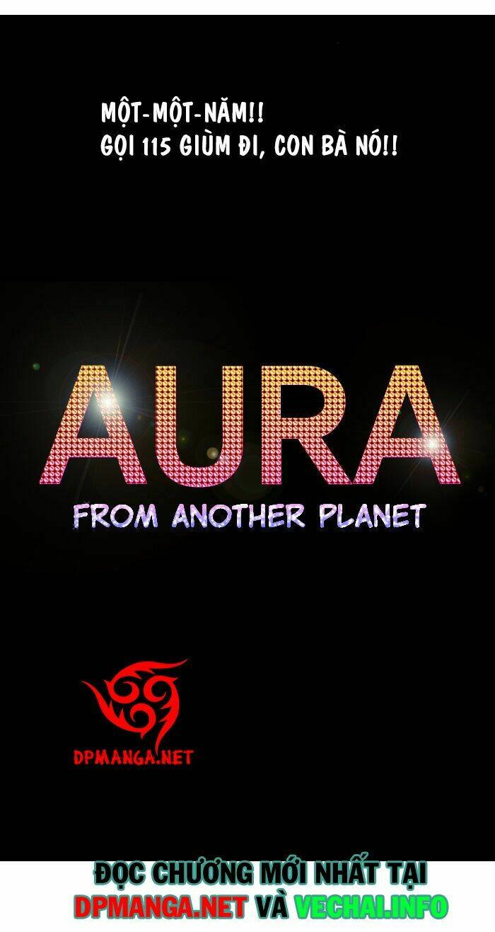 aura from another planet chương 6 - Next chương 7