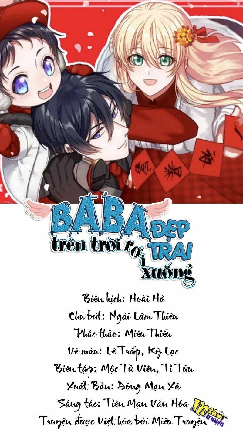 Baba Đẹp Trai Trên Trời Rơi Xuống Chapter 14 - Trang 2