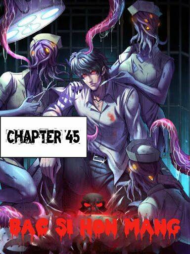 bác sĩ hỗn mang chapter 45 - Trang 2