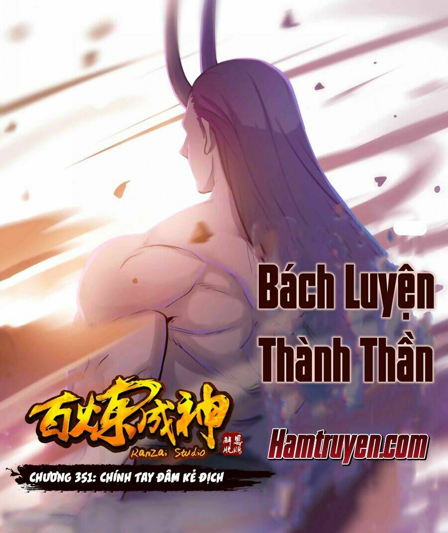 bách luyện thành thần chapter 351 - Trang 2