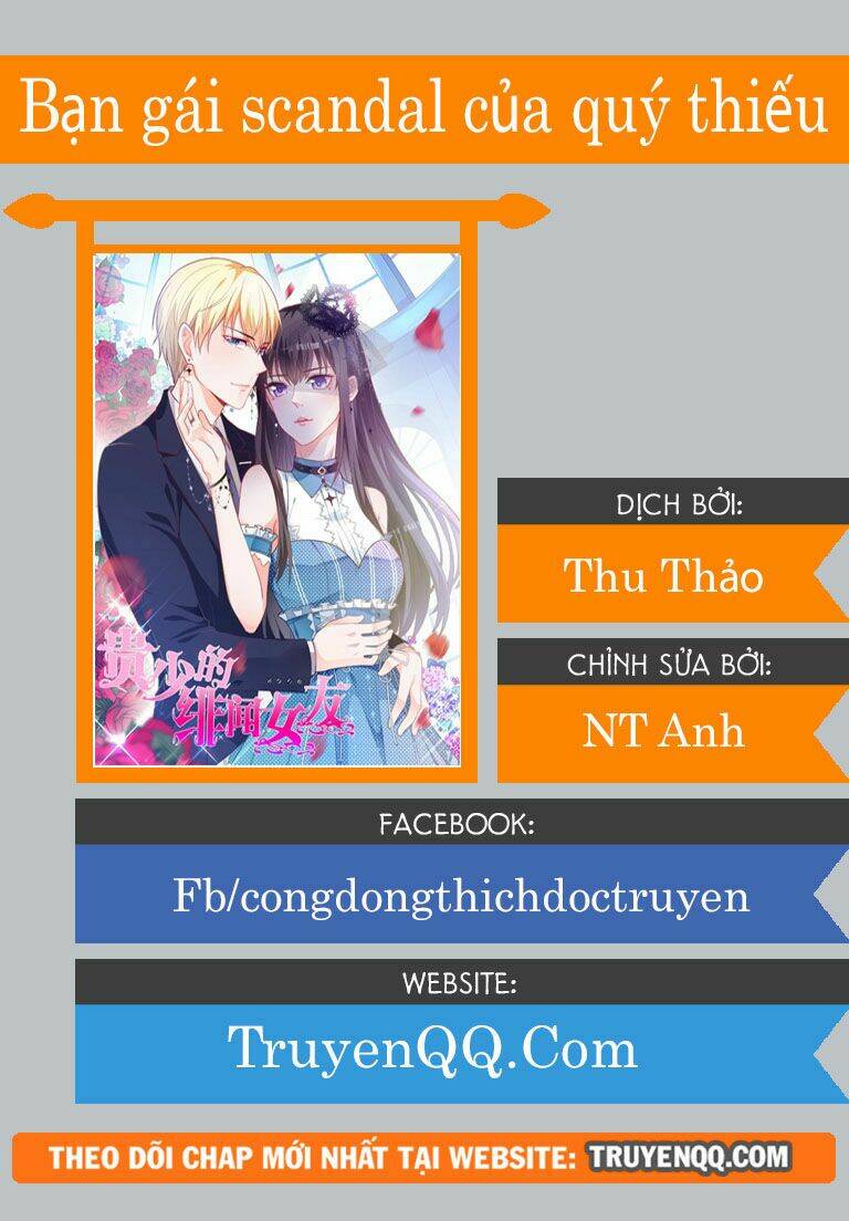 Bạn Gái Scandal Của Quý Thiếu Chapter 12 - Trang 2