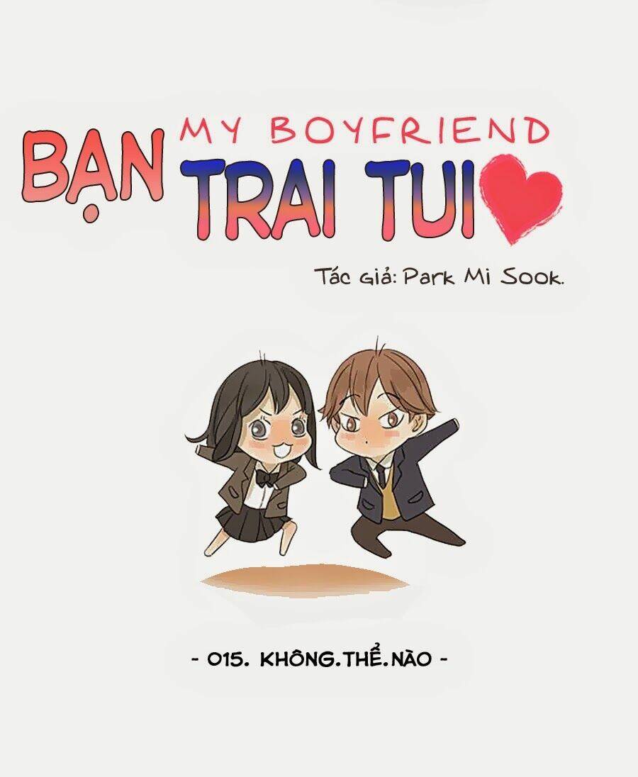 Bạn Trai Tui Chapter 8 - Trang 2