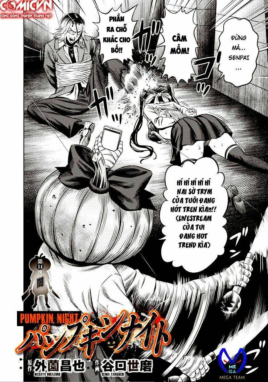 bí ngô cuồng sát - pumpkin night chapter 14 - Next chapter 14.5: ngoại truyện 1