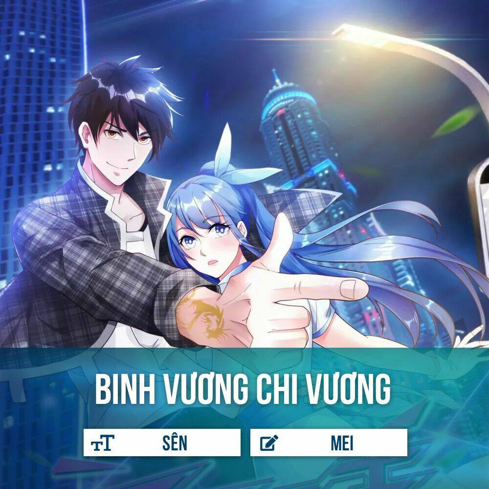 Binh Vương Chi Vương Chapter 2 - Trang 2