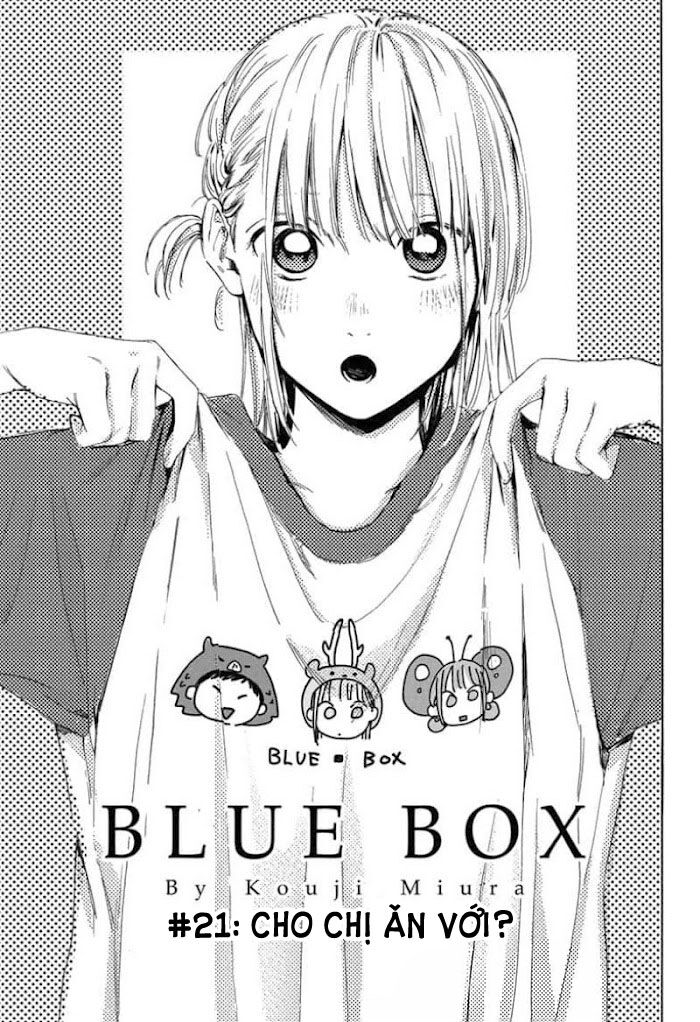 blue box chapter 21: - chị ăn với nhé - Next chapter 22: - ghi điểm đi!