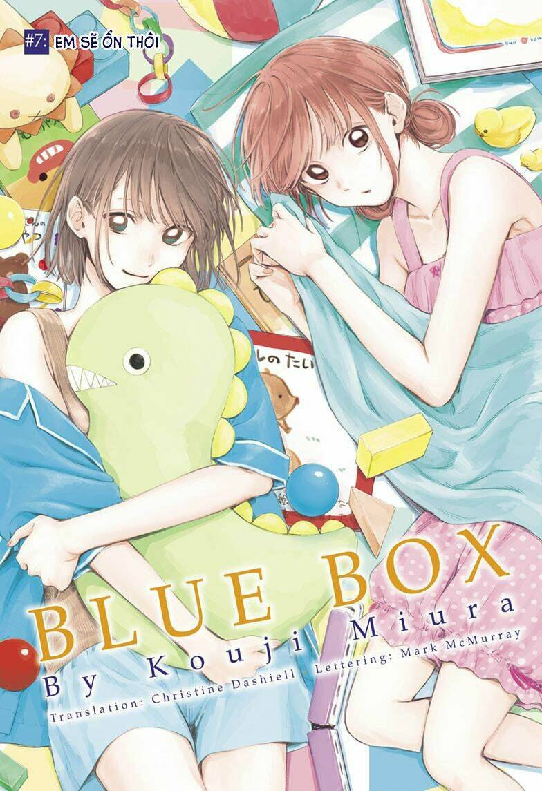 blue box chapter 7: - em sẽ ổn thôi - Trang 2