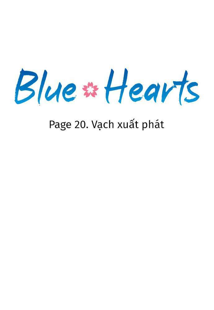 blue hearts chapter 20: . vạch xuất phát - Trang 2