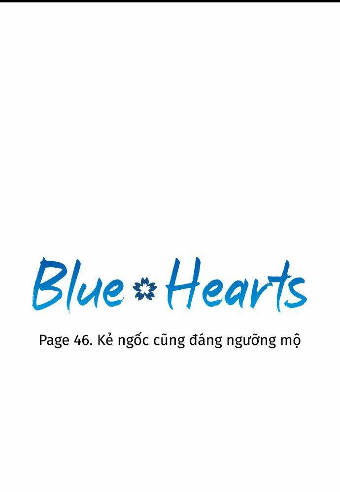 blue hearts chapter 46: . kẻ ngốc cũng đáng ngưỡng mộ - Trang 2