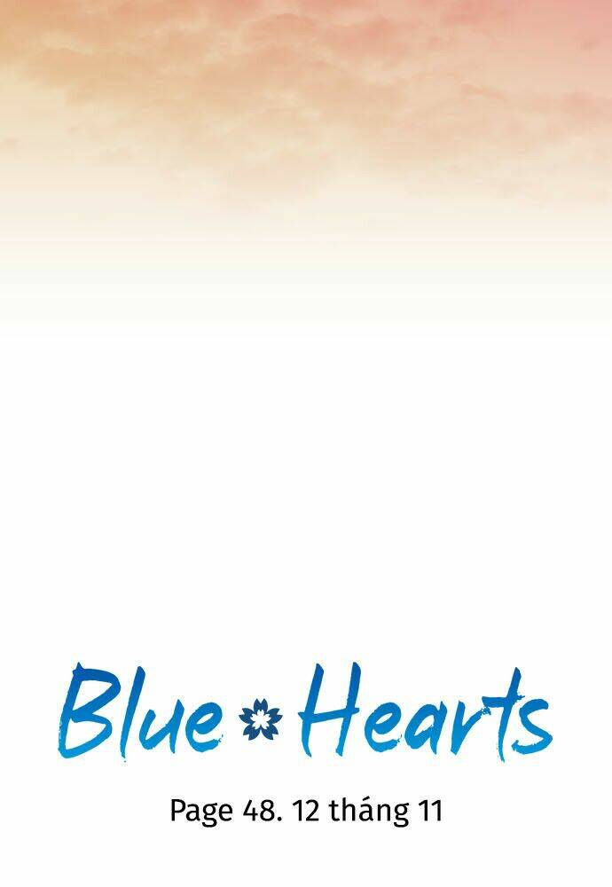 blue hearts chapter 48: . 12 tháng 11 - Next chapter 49: . chính là bài hát này