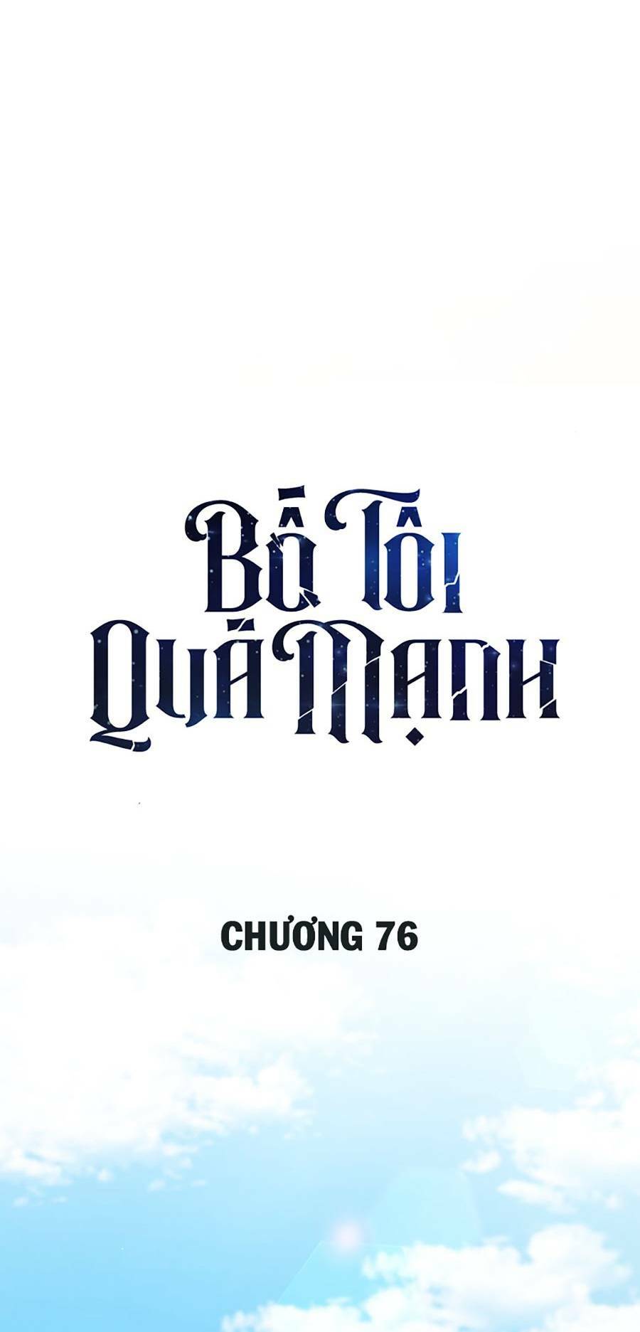 bố tôi quá mạnh chapter 76 - Next chapter 77