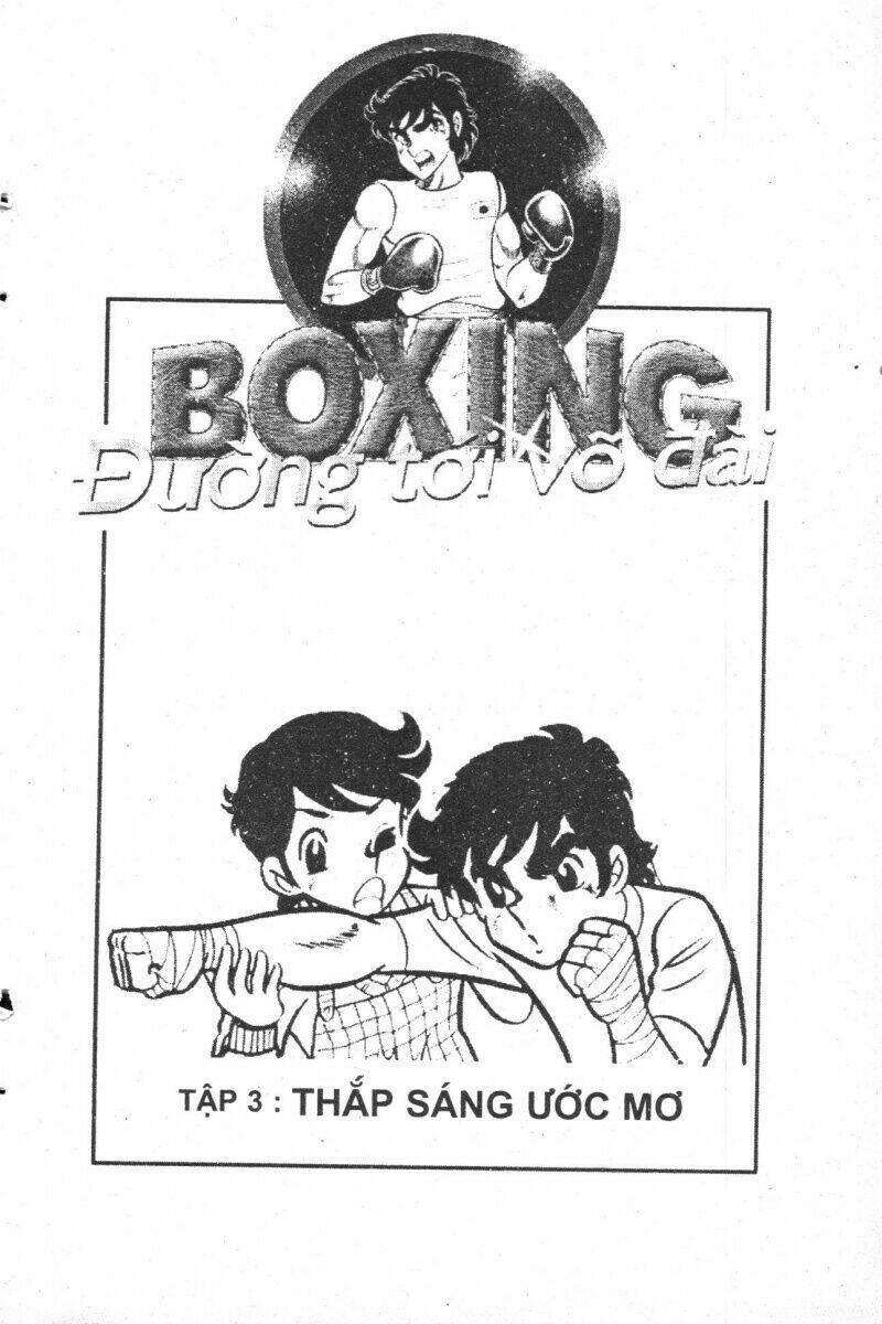 Boxing Đường Tới Võ Đài Chapter 3 - Next Chapter 4