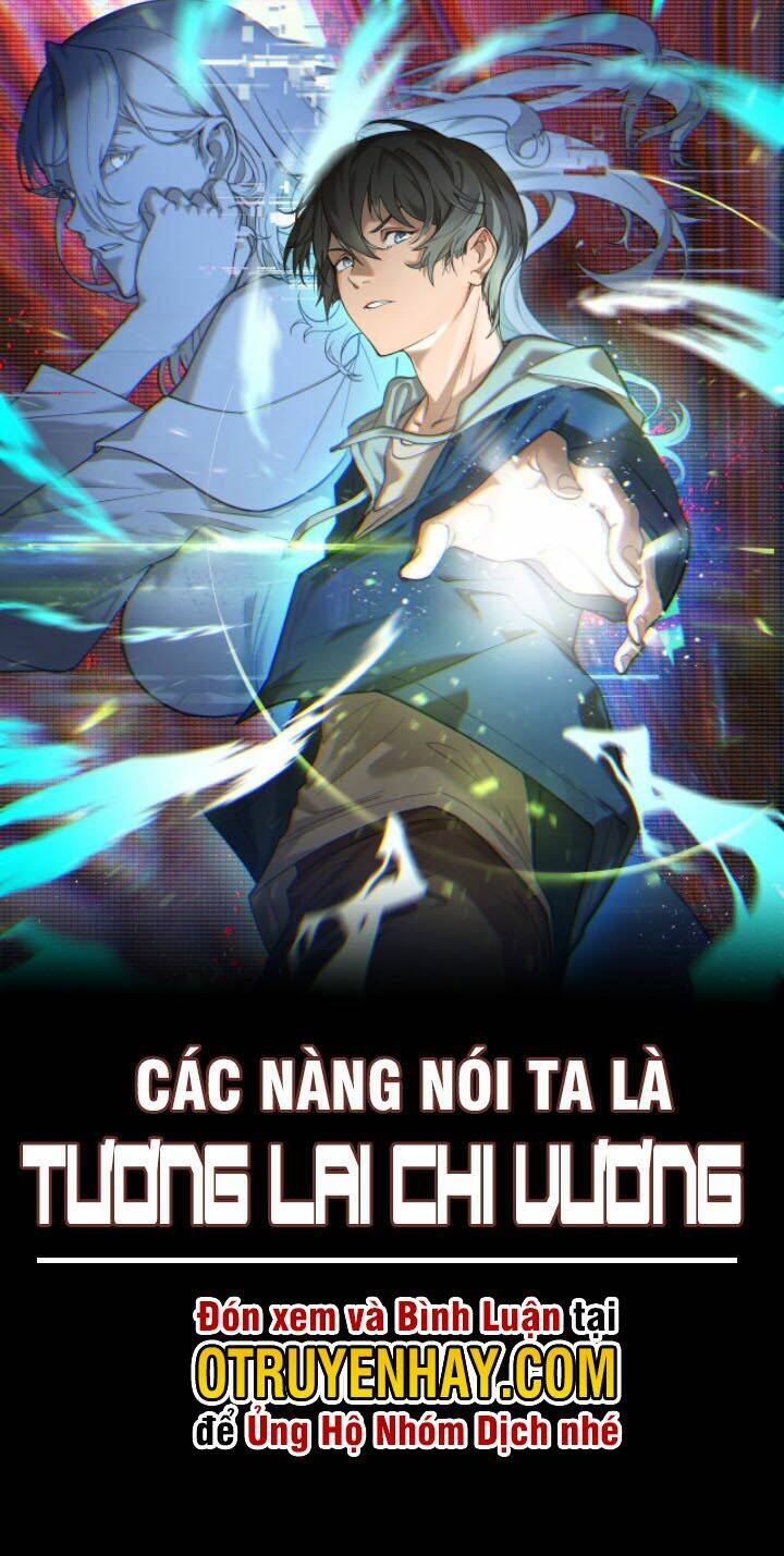 các nàng nói ta là vua tương lai chapter 7 - Next chapter 8