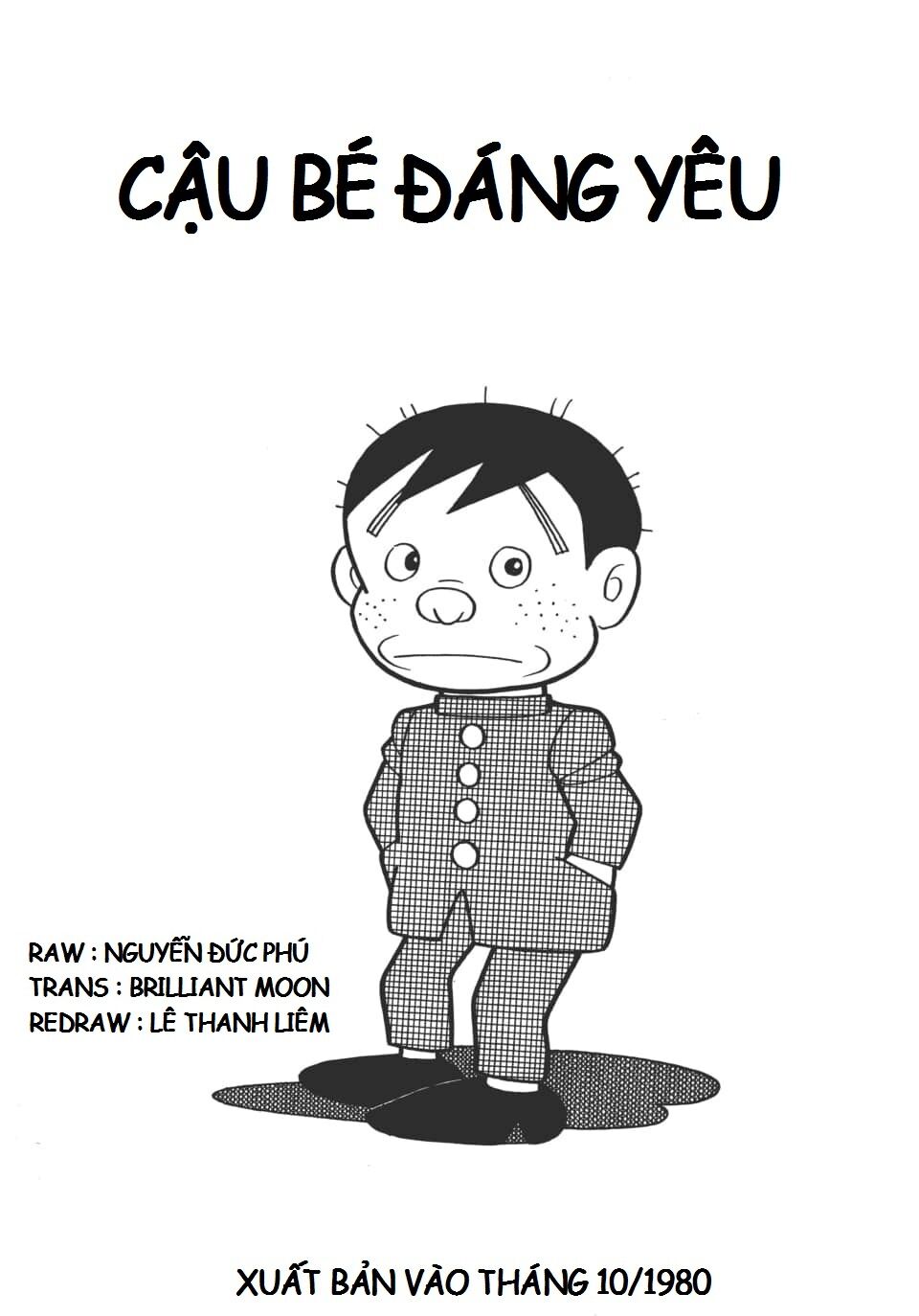 các one-shot của fujiko fujio chapter 52: cậu bé đáng yêu - Next chapter 53: (up trước 1/2 chap) : vị khách hoài cổ