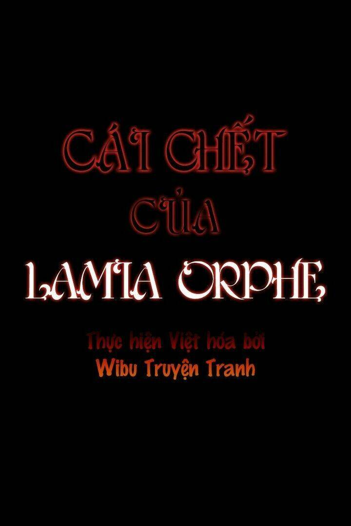 cái chết của lamia orphe chapter 25 - Trang 2