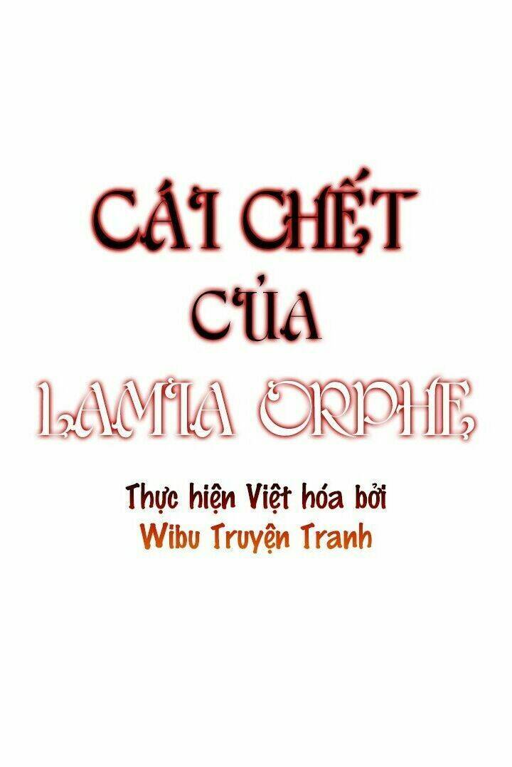 cái chết của lamia orphe chapter 25 - Trang 2