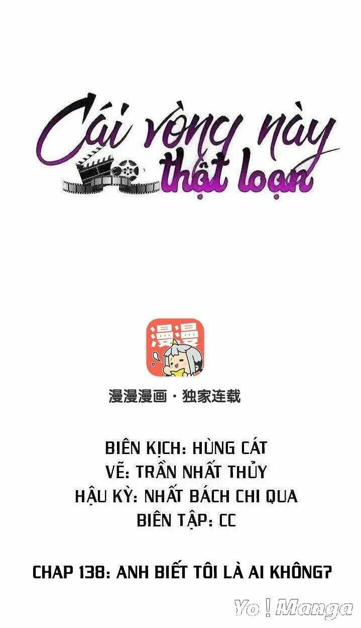 Cái Vòng Này Thật Loạn Chapter 138 - Trang 2