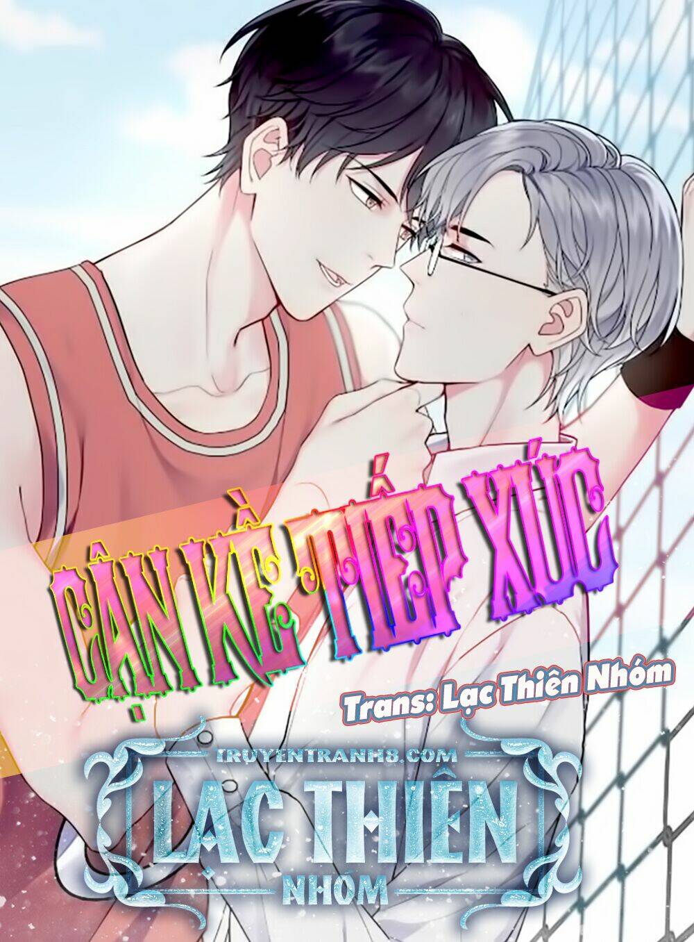 cận kề tiếp xúc chapter 65 - Next chapter 66