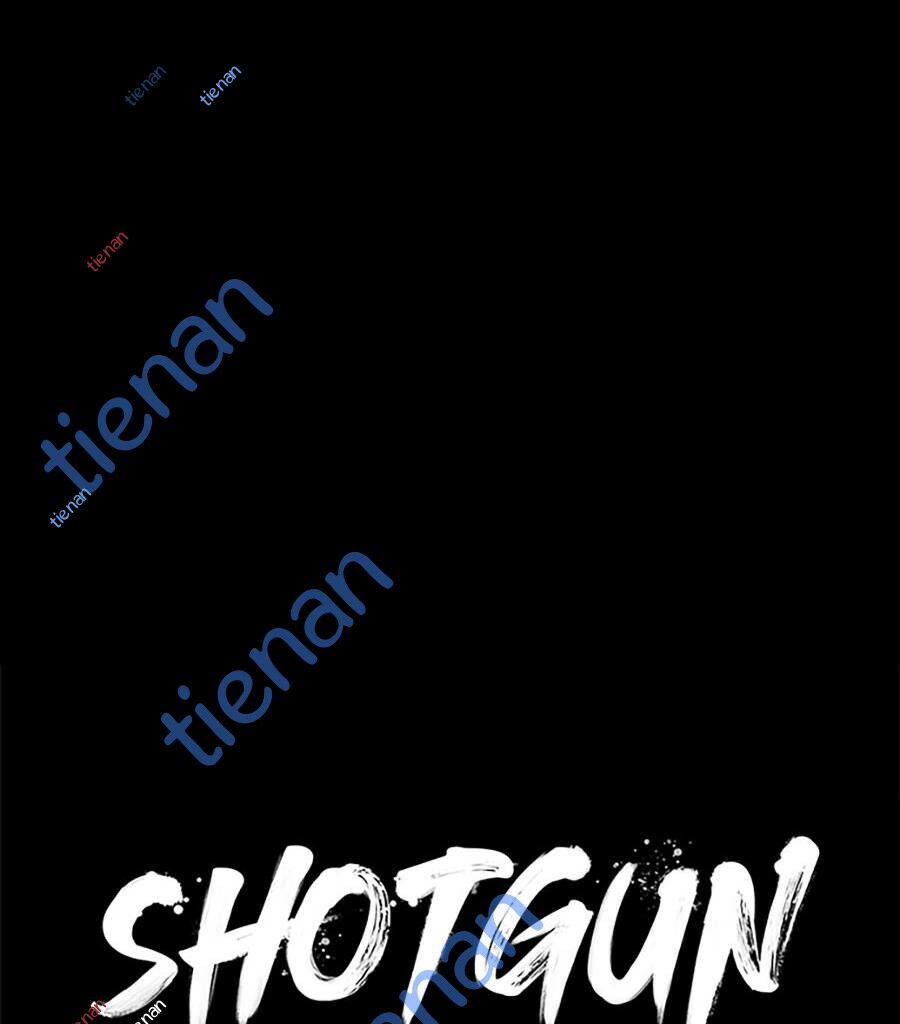 cậu bé shotgun Chapter 49 - Next Chapter 50