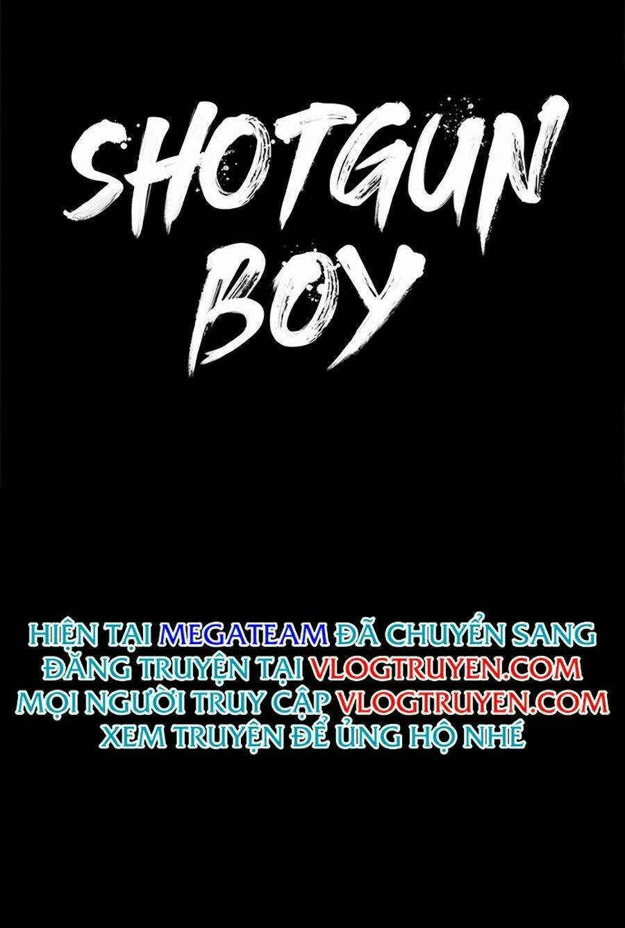 cậu bé shotgun chapter 7 - Trang 2