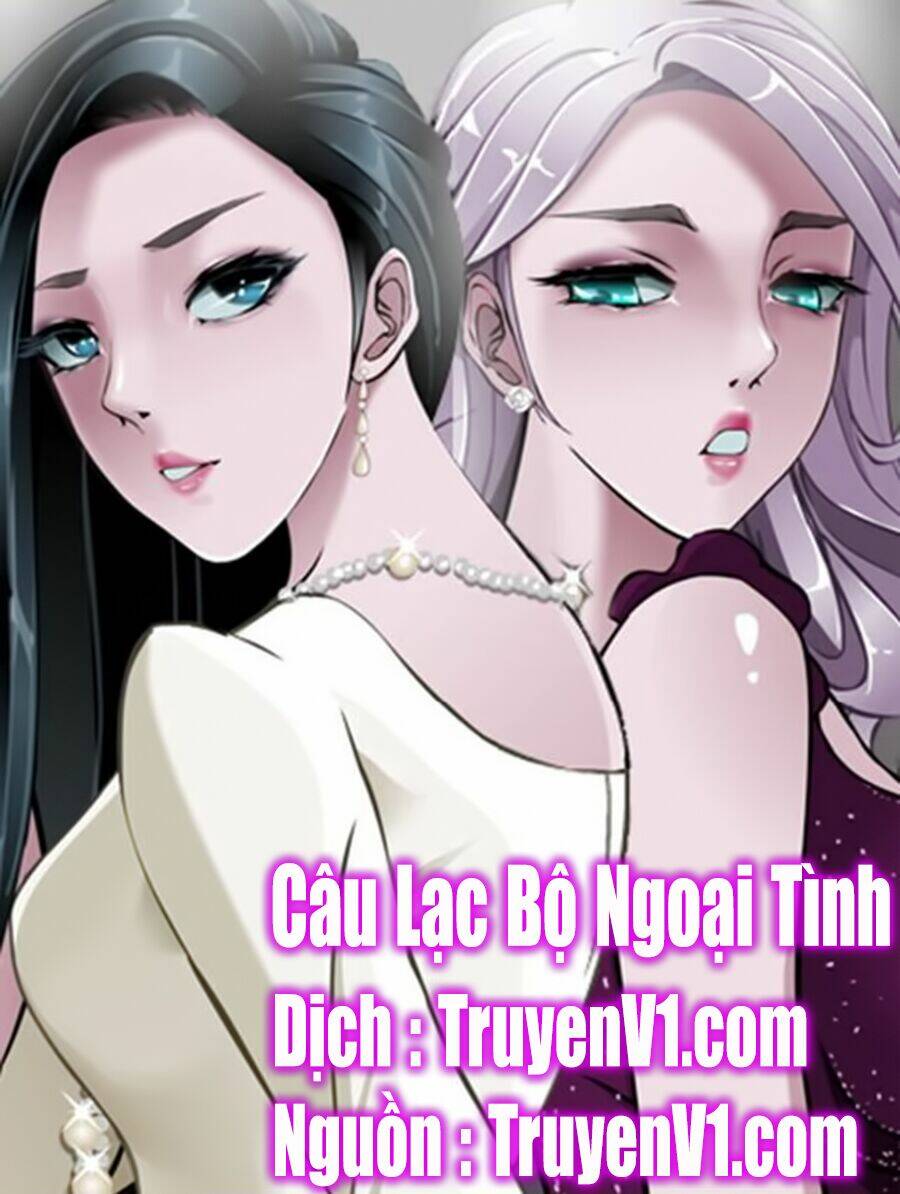 câu lạc bộ ngoại tình Chapter 0 - Next chương 1