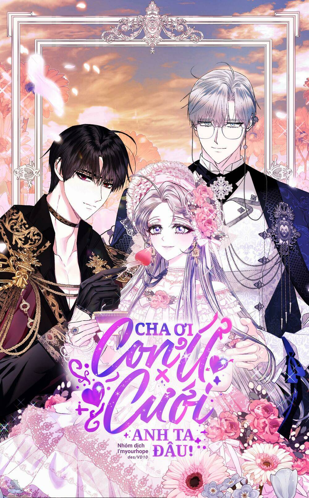 cha ơi con không muốn kết hôn đâu chapter 58 - Next chapter 59