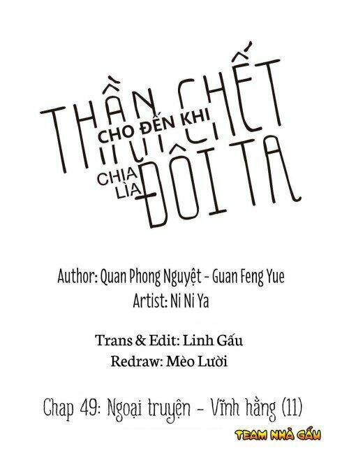 Cho Đến Khi Thần Chết Chia Lìa Đôi Ta Chapter 49 - Next Chapter 50