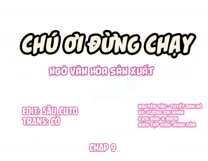 chú ơi đừng chạy!!! chương 9 - Next chương 10