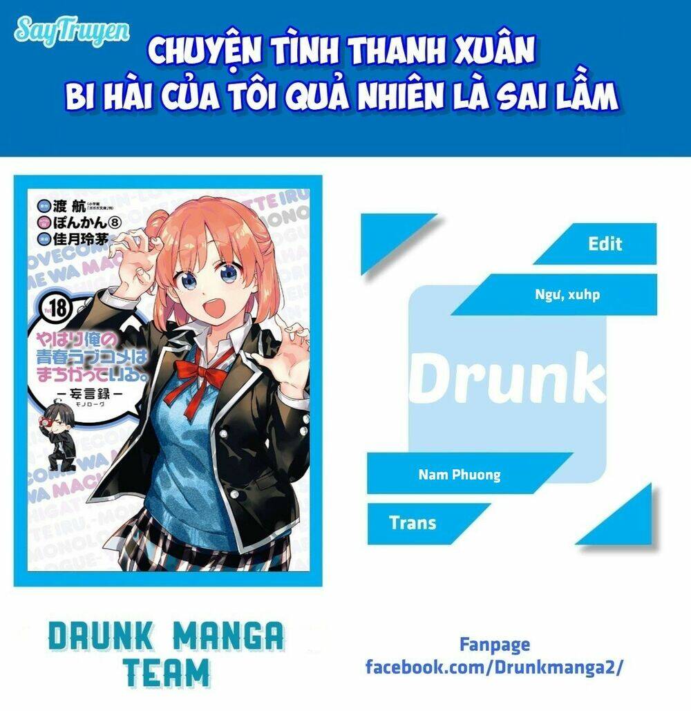 Chuyện Tình Thanh Xuân Bi Hài Của Tôi Quả Nhiên Là Sai Lầm Chapter 84 - Trang 2