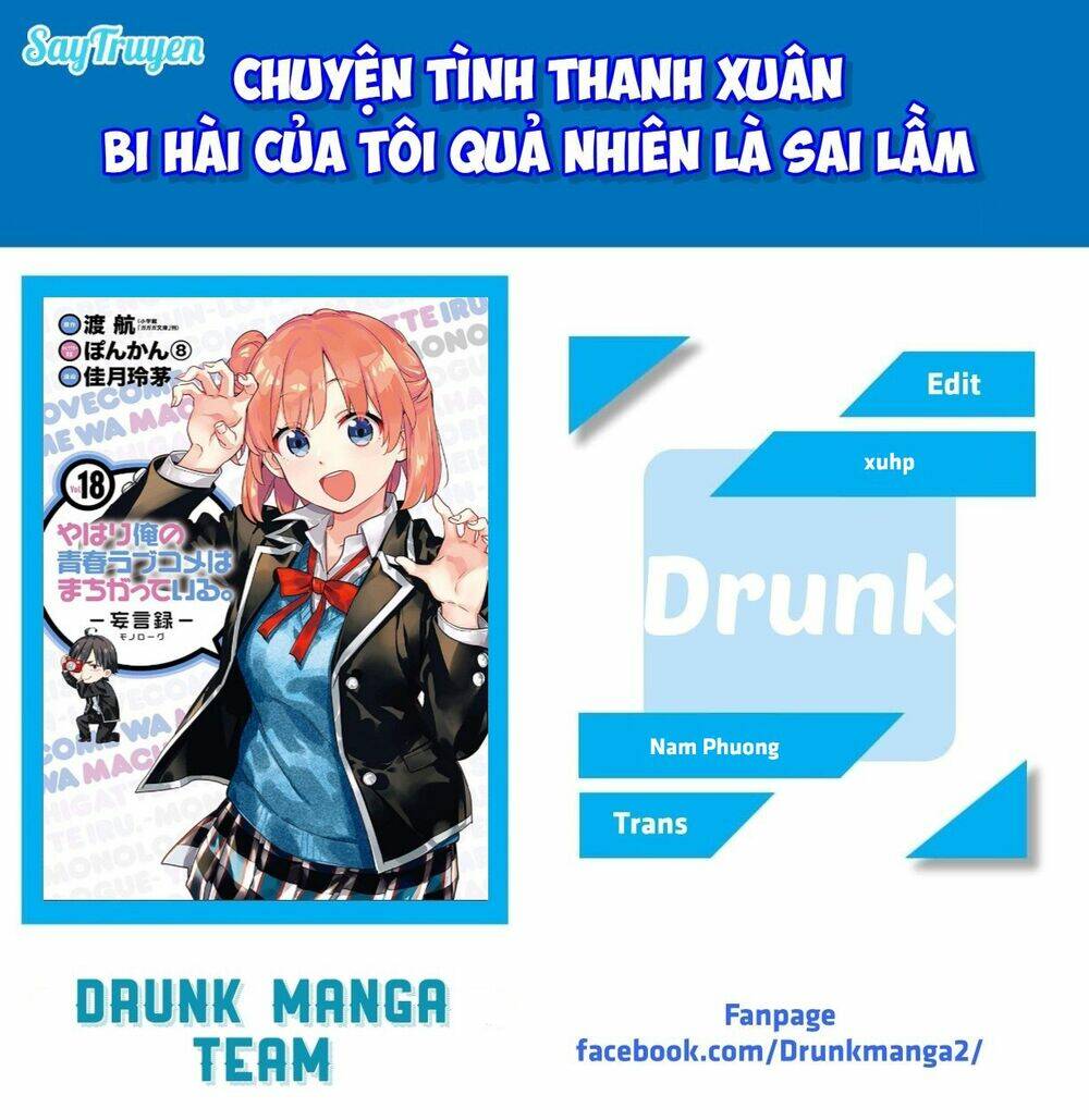 Chuyện Tình Thanh Xuân Bi Hài Của Tôi Quả Nhiên Là Sai Lầm Chapter 90 - Next Chapter 91