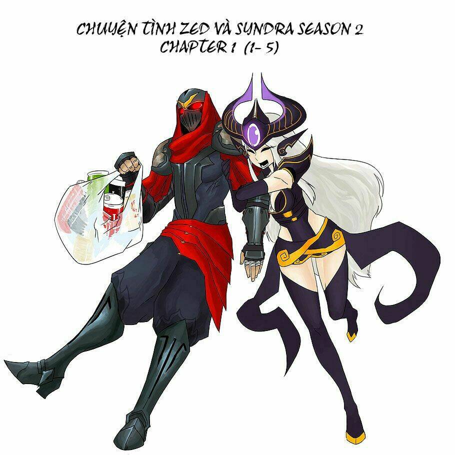 Chuyện Tình Zed Và Syndra ( Season 2 ) Chapter 0.1 - Trang 2