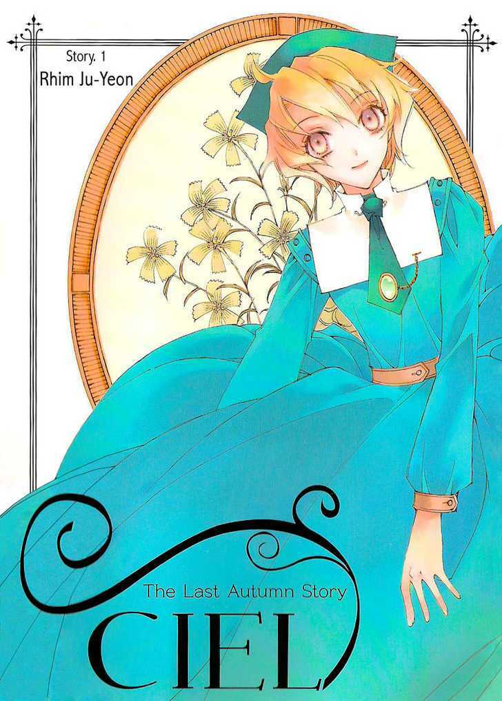 Ciel ~The Last Autumn Story Chapter 0 - Trang 2