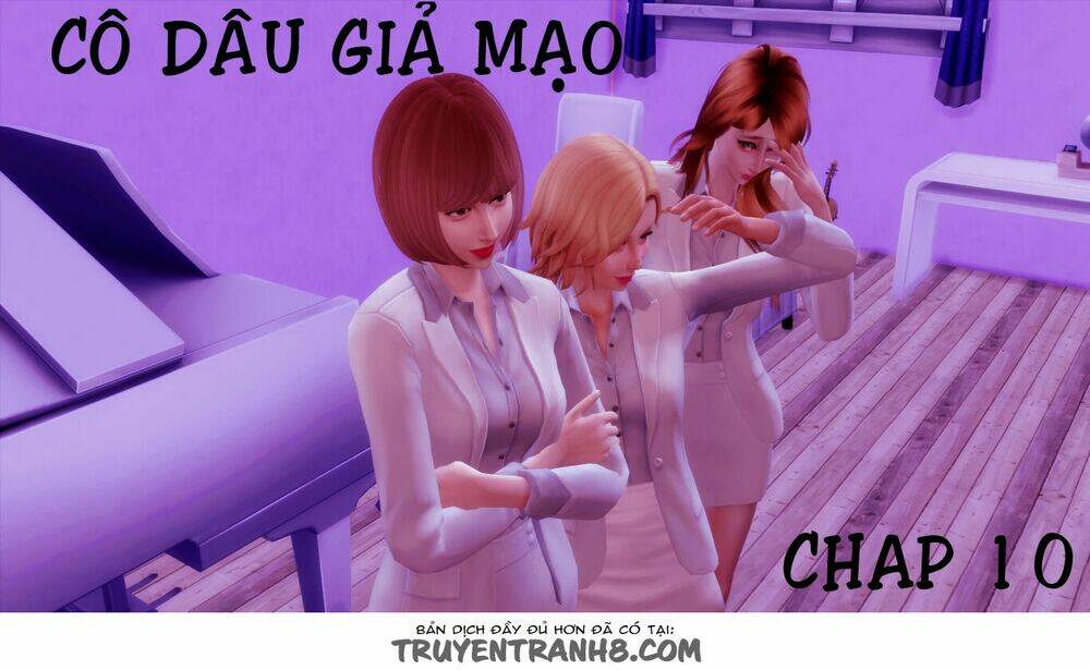 Cô Dâu Giả Mạo [Truyện Sims] Chapter 10 - Next Chapter 11