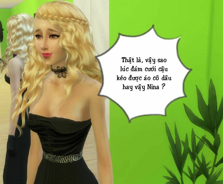 Cô Dâu Giả Mạo [Truyện Sims] Chapter 21 - Next Chapter 22