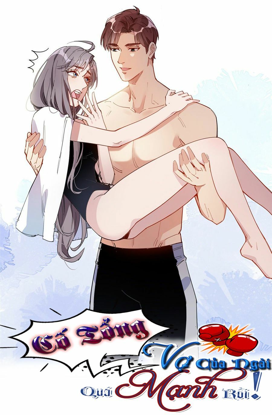 cố tổng, vợ của ngài quá mạnh rồi! Chapter 18 - Trang 2