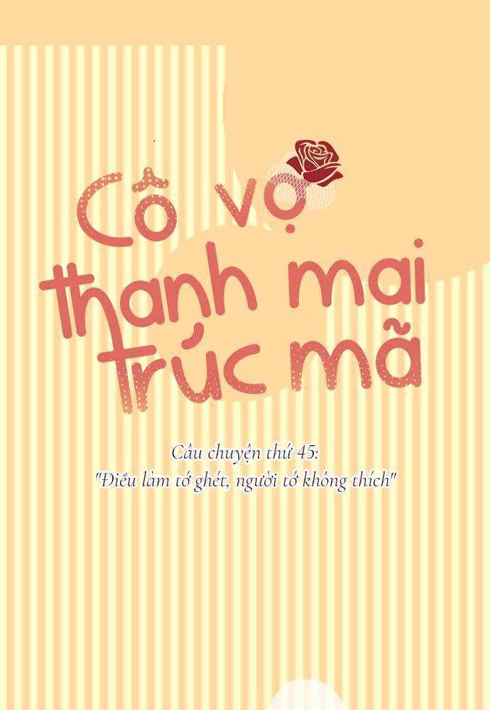 Cô Vợ Thanh Mai Trúc Mã Chapter 45 - Next Chapter 46