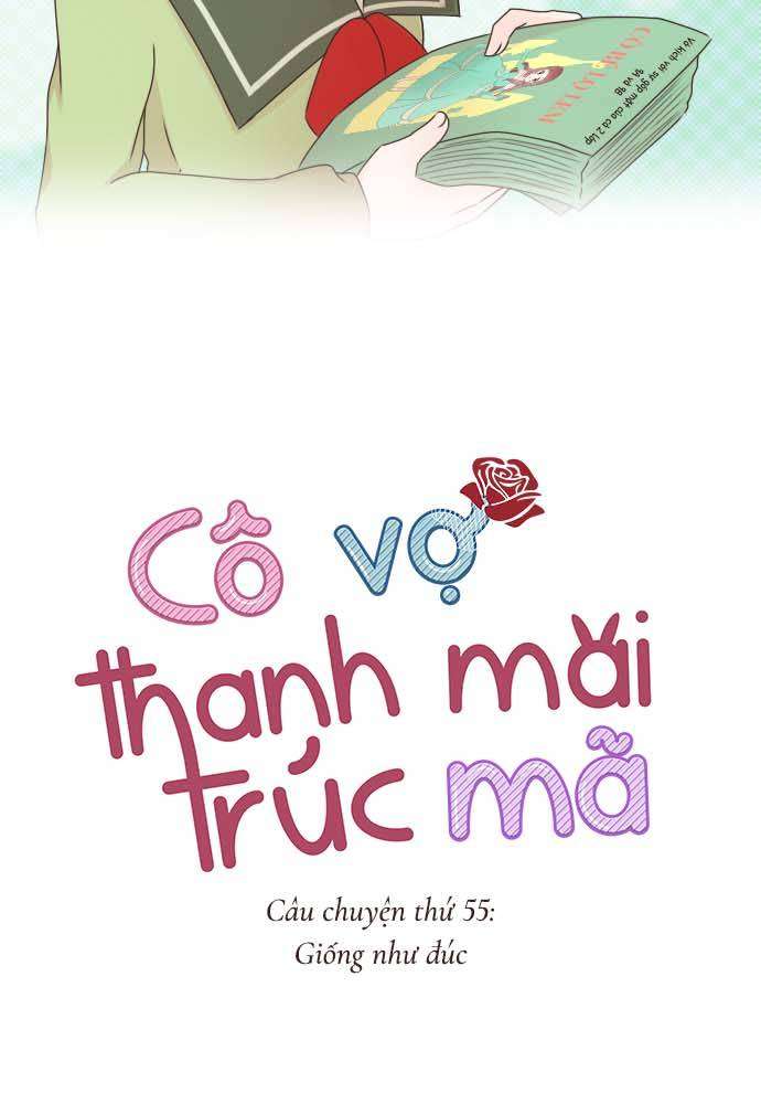 Cô Vợ Thanh Mai Trúc Mã Chapter 55 - Next Chapter 56