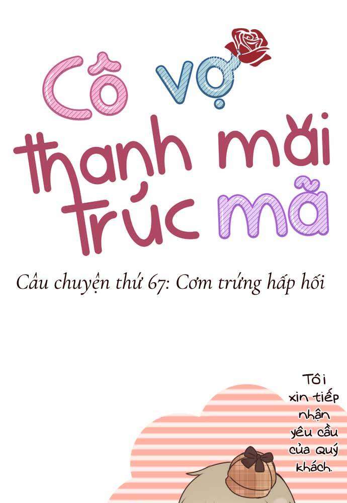 Cô Vợ Thanh Mai Trúc Mã Chapter 67 - Next Chapter 68