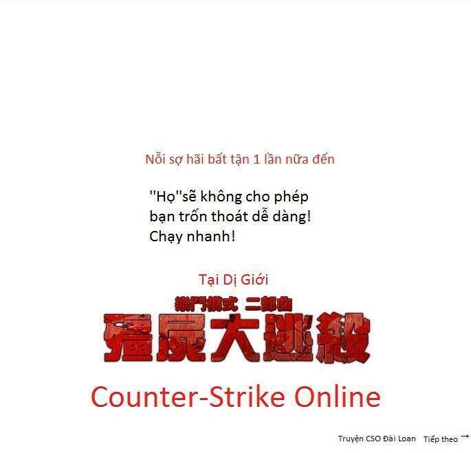 Counter Strike Online Tại Dị Giới Chapter 1 - Trang 2